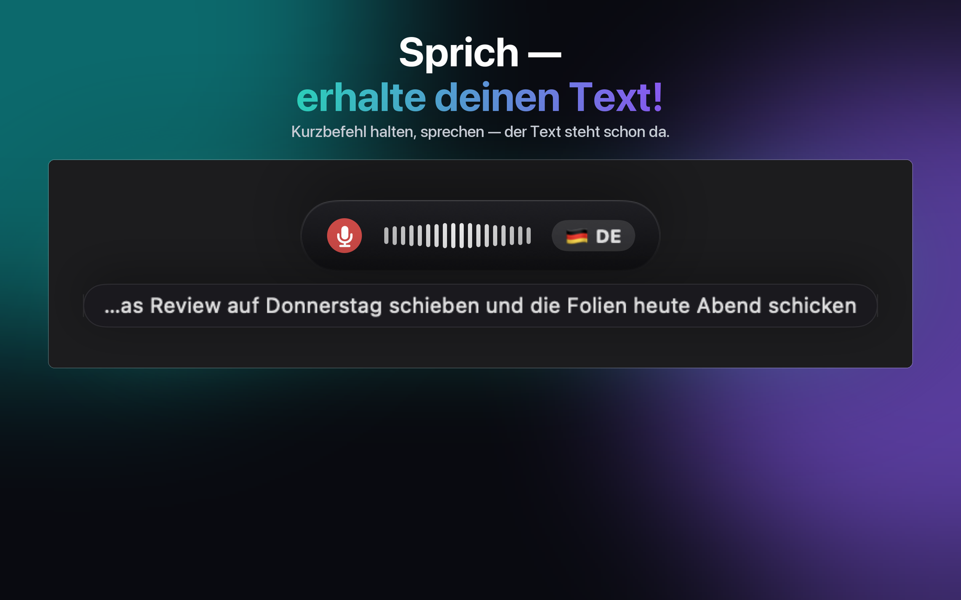 Diktieren auf dem Mac: Kürzel halten, sprechen, und der Text steht da